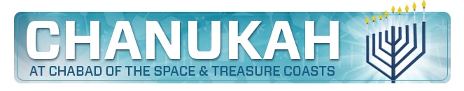 Chanukah with Chabad of the Space & Treasure Coasts